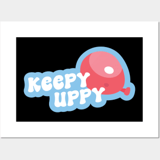 Keepy Uppy Posters and Art